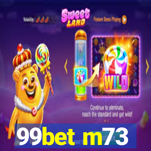 99bet m73